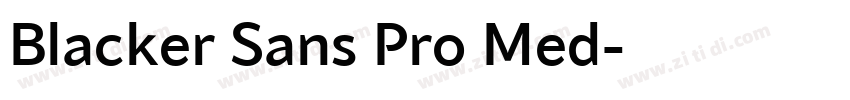 Blacker Sans Pro Med字体转换 Blacker Sans Pro Med字体转换